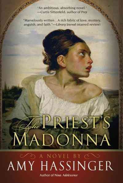 The priest's madonna [electronic resource] / Amy Hassinger.