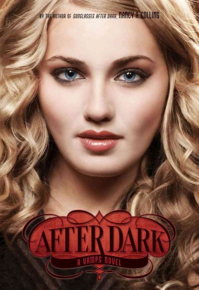 After dark [electronic resource] : a vamps novel / Nancy A. Collins.