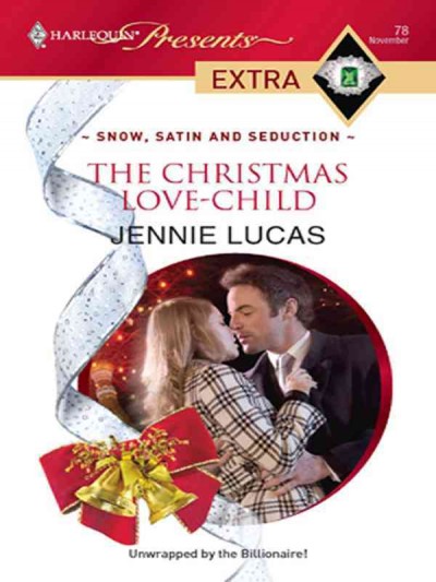 The Christmas love-child [electronic resource] / Jennie Lucas.