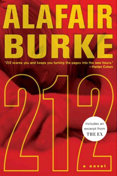 212 [electronic resource] : a novel / Alafair Burke.