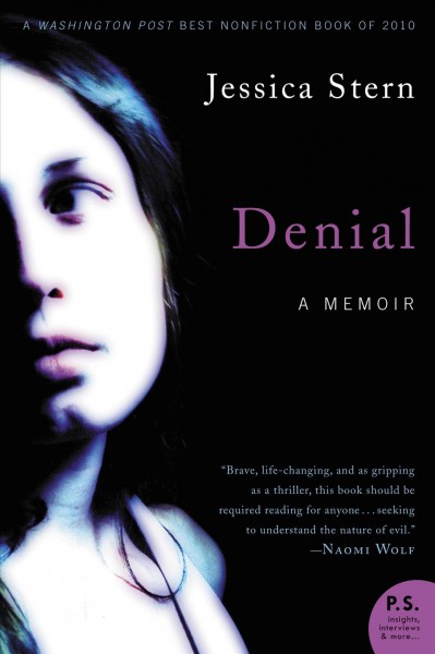 Denial [electronic resource] : a memoir of terror / Jessica Stern.