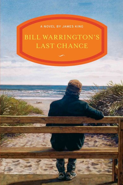 Bill Warrington's last chance [electronic resource] / James King.