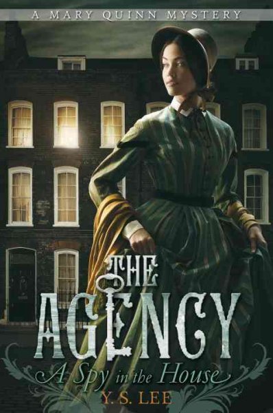 A spy in the house / Y. S. Lee.