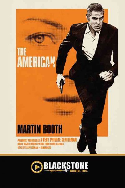 The American [electronic resource] / by Martin Booth.