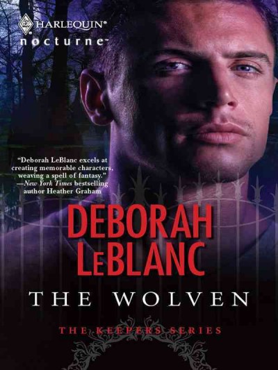 The wolven [electronic resource] / Deborah LeBlanc.