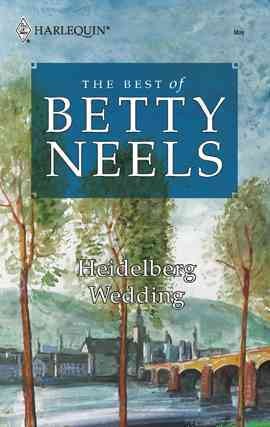 Heidelberg wedding [electronic resource] / [Betty Neels].