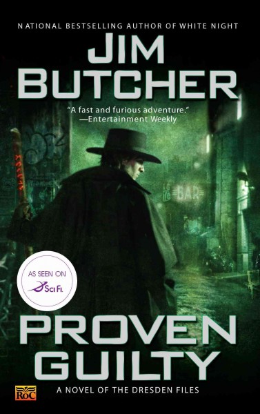 Proven guilty [electronic resource] : a novel of the Dresden files / Jim Butcher.