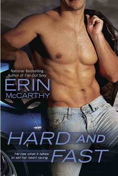 Hard and fast [electronic resource] / Erin McCarthy.