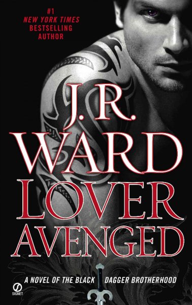 Lover avenged [electronic resource] : a novel of the Black Dagger Brotherhood / J. R. Ward.