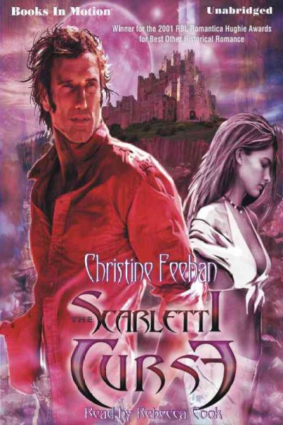 The Scarletti curse [electronic resource] / by Christine Feehan.