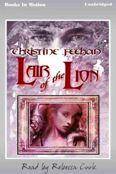 Lair of the lion [electronic resource] / by Christine Feehan.