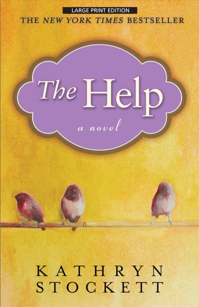The help / Kathryn Stockett. --.