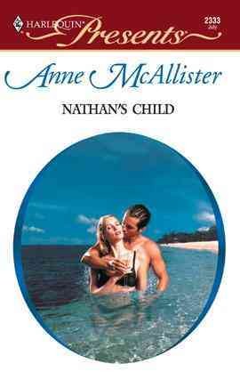Nathan's child [electronic resource] / Anne McAllister.