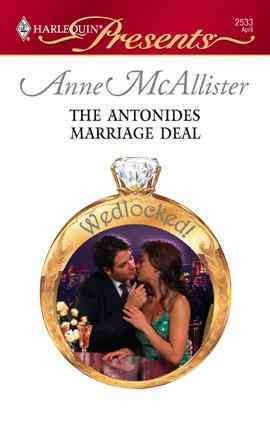 The Antonides marriage deal [electronic resource] / Anne McAllister.