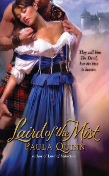 Laird of the mist [electronic resource] / Paula Quinn.