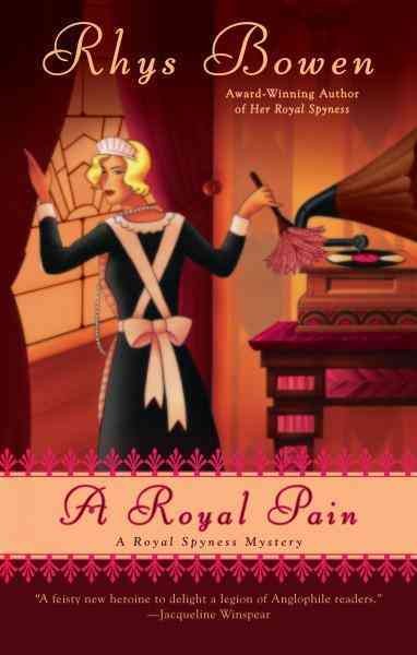 A royal pain [electronic resource] / Rhys Bowen.
