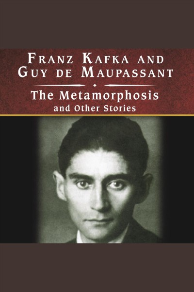 The metamorphosis [electronic resource] / Franz Kafka. Short stories / Guy Maupassant.