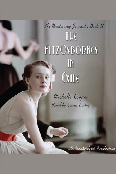 The FitzOsbornes in exile [electronic resource] / Michelle Cooper.