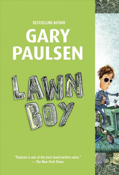 Lawn boy [electronic resource] / Gary Paulsen.