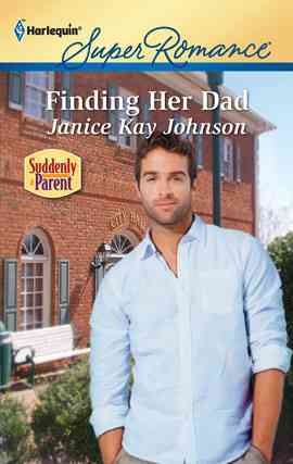 Finding Her Dad [electronic resource] / Janice Kay Johnson.