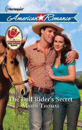 The bull rider's secret [electronic resource] / Marin Thomas.