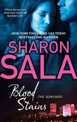 Blood stains [electronic resource] / Sharon Sala.