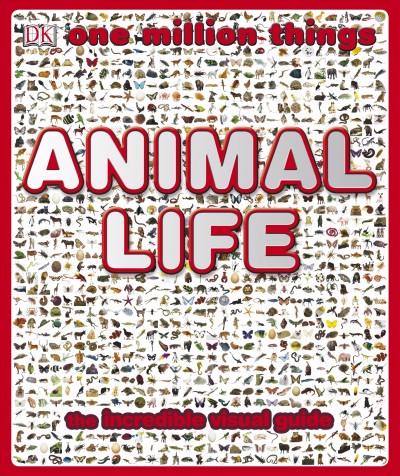 Animal life [electronic resource] / written by Richard Walker ; consultant, Kim Bryan.