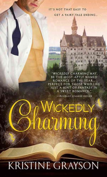 Wickedly charming [electronic resource] / Kristine Grayson.