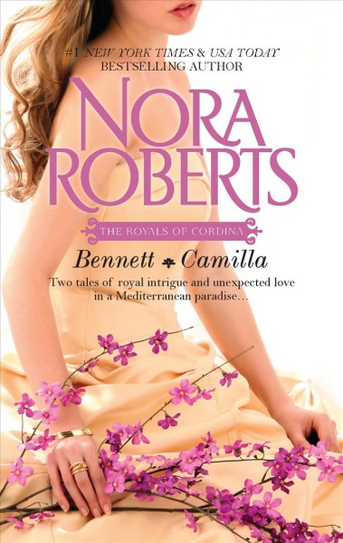 Bennett & Camilla / Nora Roberts.
