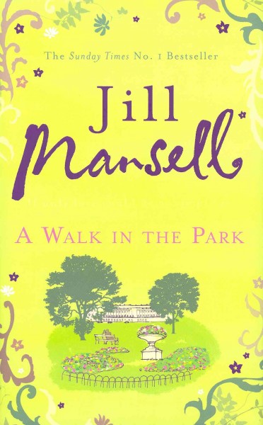 A walk in the park / Jill Mansell.