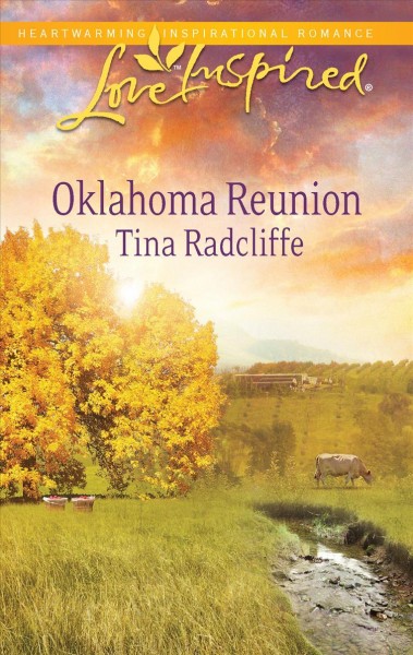 Oklahoma reunion / Tina Radcliffe.