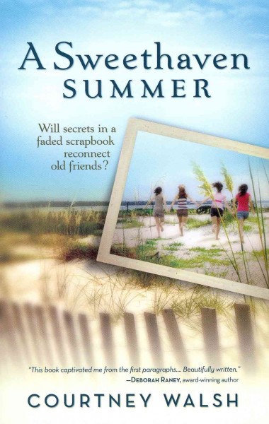 A Sweethaven summer / Courtney Walsh.