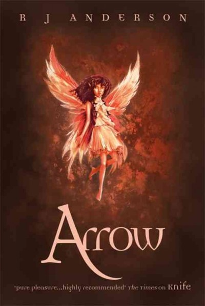 Arrow / R.J. Anderson.