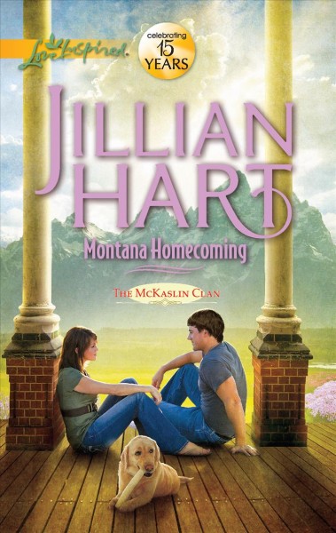 Montana homecoming / Jillian Hart.