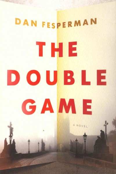 The double game / Dan Fesperman.