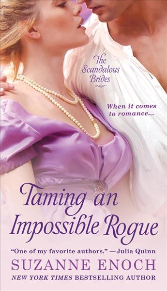Taming an impossible rogue [Paperback]