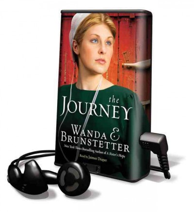 The journey [electronic resource] / Wanda E. Brunstetter.