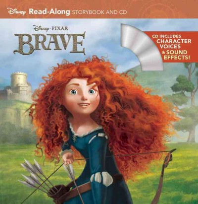 Brave : read-along storybook and CD  adapted by Kitty Richards.