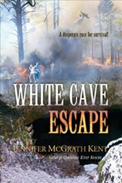 White Cave escape Jennifer McGrath Kent.