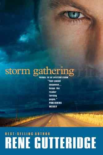 Storm Gathering Rene Gutteridge. PBK