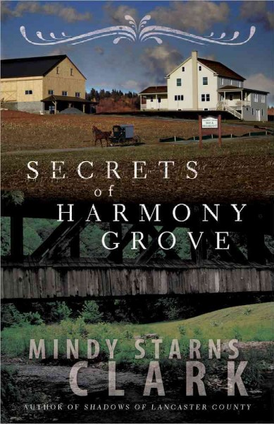 Secrets of Harmony Grove  / Softcover{SC}