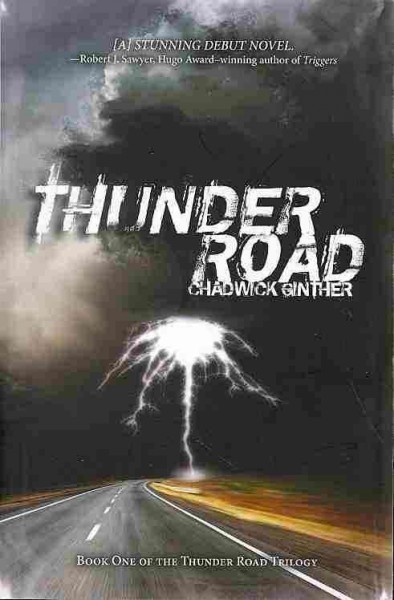 Thunder road / by Chadwick Ginther.