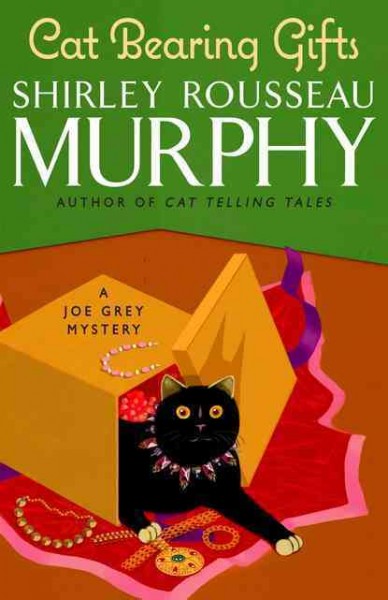 Cat bearing gifts / Shirley Rousseau Murphy.