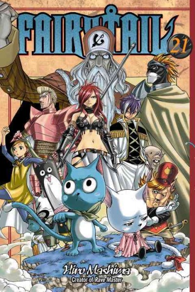 Fairy Tail. 21 / Hiro Mashima ; translated and adapted by William Flanagan ; lettered by AndWorld Design.