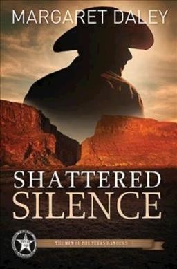 Shattered silence / Margaret Daley.