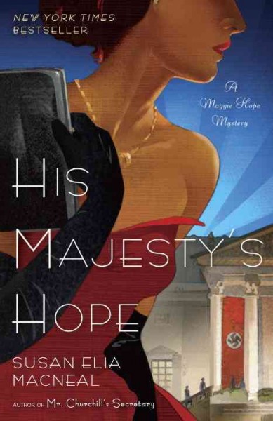 His Majesty's Hope / Susan Elia MacNeal.
