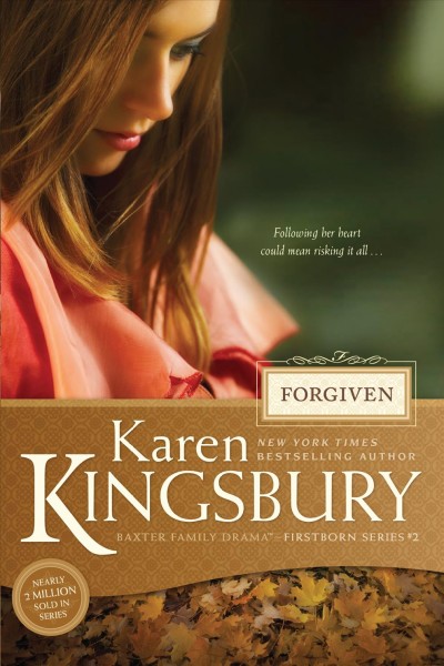 Forgiven [electronic resource] / Karen Kingsbury.