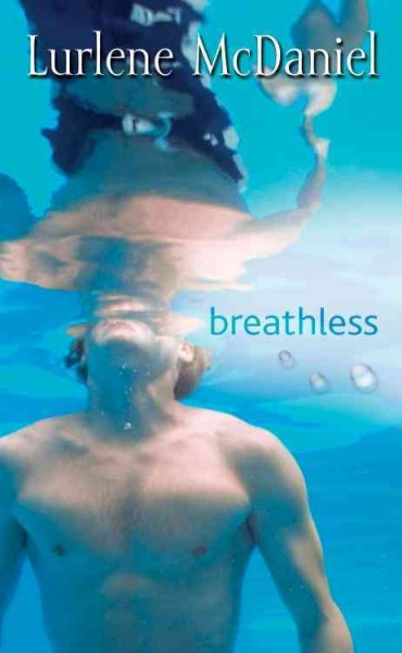 Breathless [electronic resource] / Lurlene McDaniel.