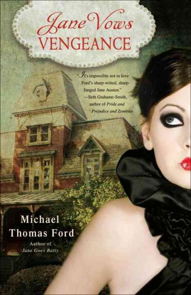 Jane vows vengeance [electronic resource] : a novel / Michael Thomas Ford.