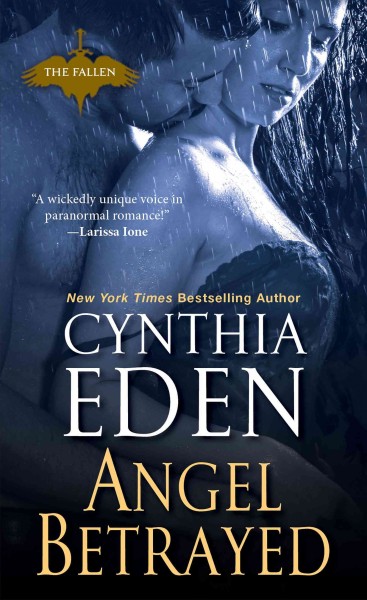 Angel betrayed [electronic resource] / Cynthia Eden.